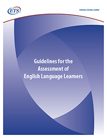 Guidelines for the Assessment of English Language Learners Image of Guidelines for the Assessment of English Language Learners