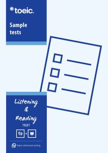 TOEIC Sample Test TOEIC Listening and Reading Sample Tests